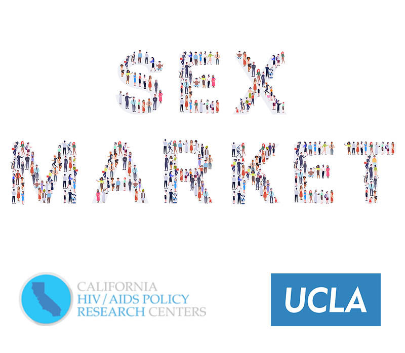 graphic of sex market with California aids policy research centers logos of UCLA and